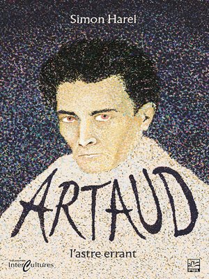 cover image of Artaud, l'astre errant